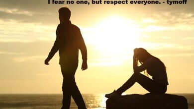 i fear no one, but respect everyone. - tymoff